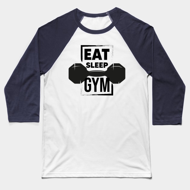 Eat sleep gym Baseball T-Shirt by Dosunets